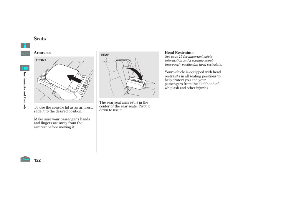 Seats | HONDA 2014 Ridgeline - Owner's Manual User Manual | Page 127 / 422