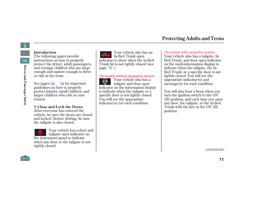 Protecting adults and teens | HONDA 2014 Ridgeline - Owner's Manual User Manual | Page 16 / 422