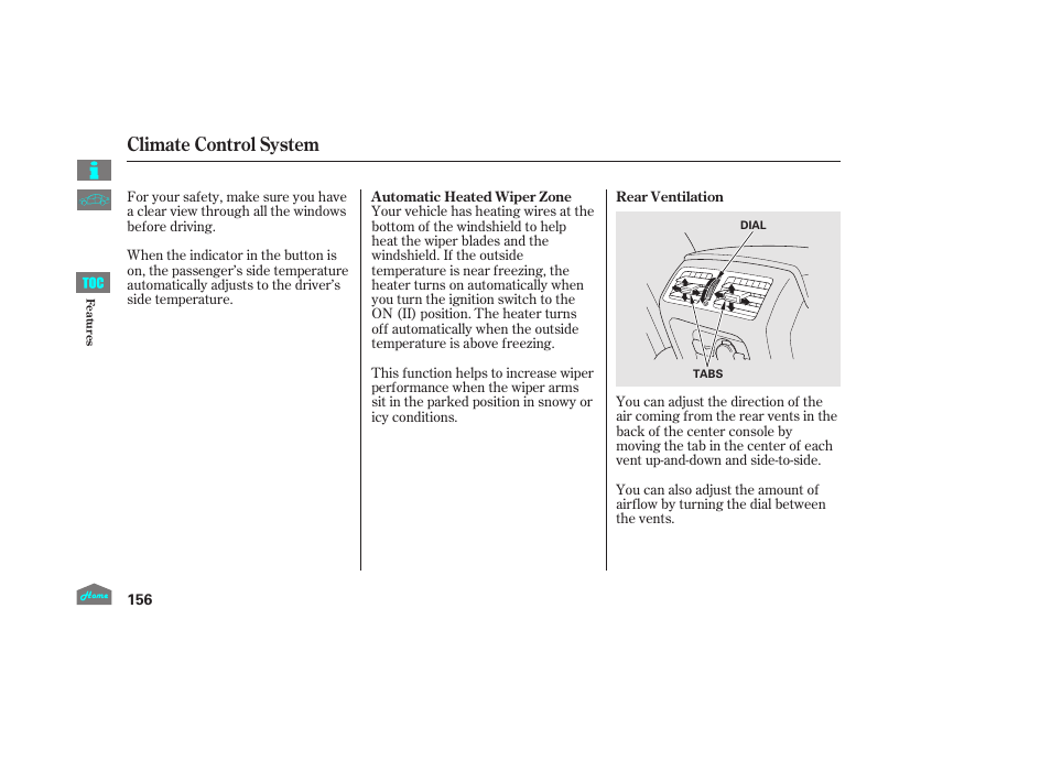 Climate control system | HONDA 2014 Ridgeline - Owner's Manual User Manual | Page 161 / 422