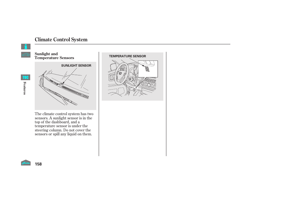 Climate control system | HONDA 2014 Ridgeline - Owner's Manual User Manual | Page 163 / 422