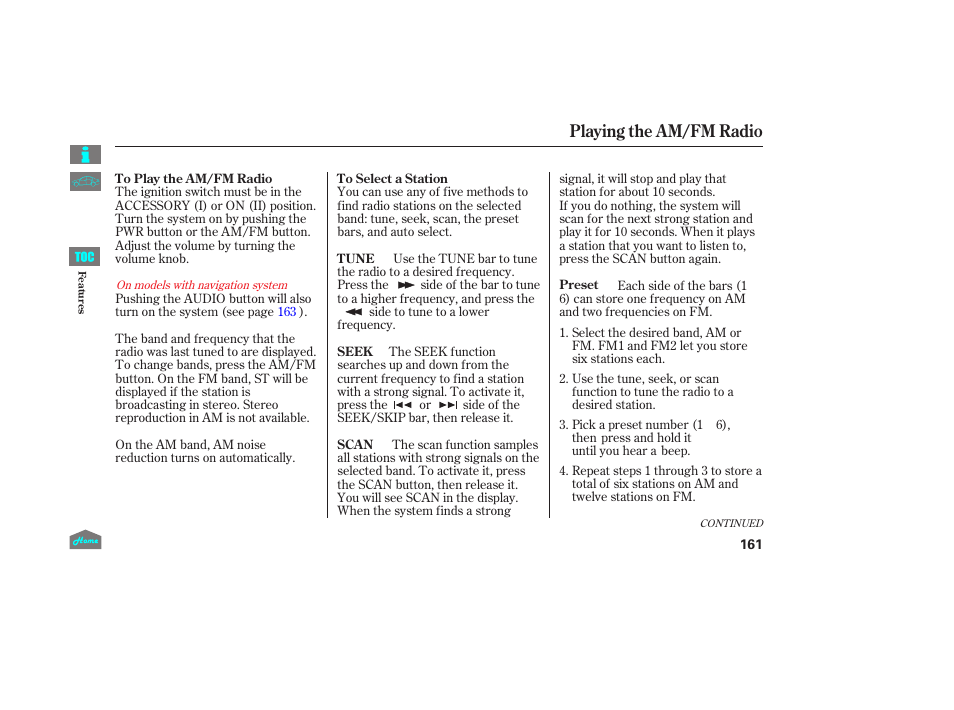 Playing the am/fm radio | HONDA 2014 Ridgeline - Owner's Manual User Manual | Page 166 / 422