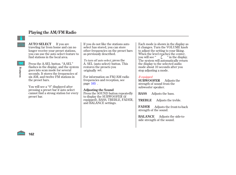 Playing the am/fm radio | HONDA 2014 Ridgeline - Owner's Manual User Manual | Page 167 / 422