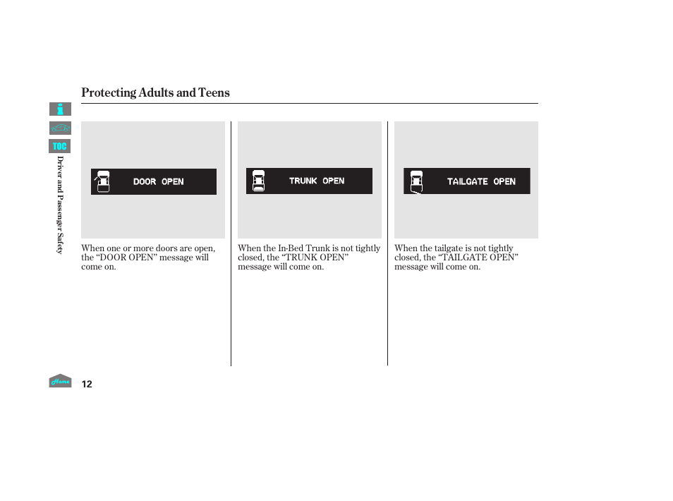 Protecting adults and teens | HONDA 2014 Ridgeline - Owner's Manual User Manual | Page 17 / 422