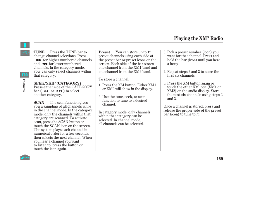 Playing the xm radio | HONDA 2014 Ridgeline - Owner's Manual User Manual | Page 174 / 422