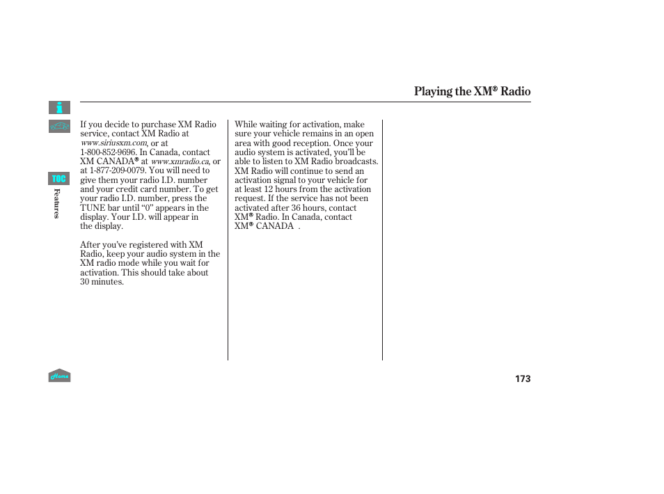 Playing the xm radio | HONDA 2014 Ridgeline - Owner's Manual User Manual | Page 178 / 422