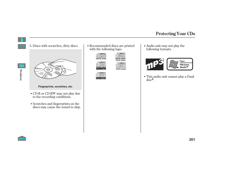 Protecting your cds | HONDA 2014 Ridgeline - Owner's Manual User Manual | Page 206 / 422