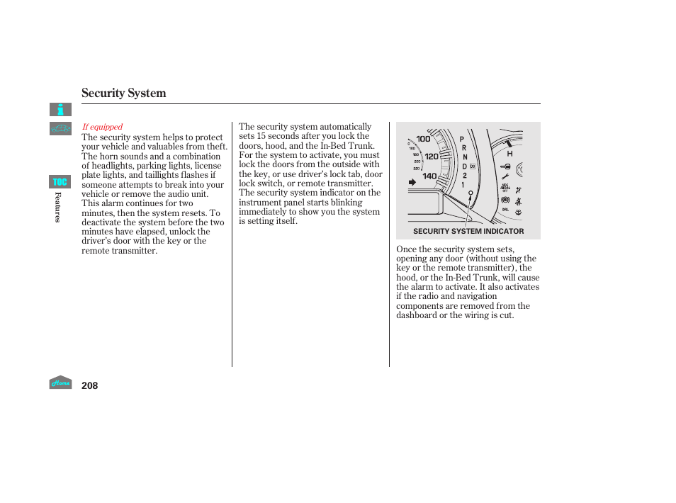 Security system | HONDA 2014 Ridgeline - Owner's Manual User Manual | Page 213 / 422