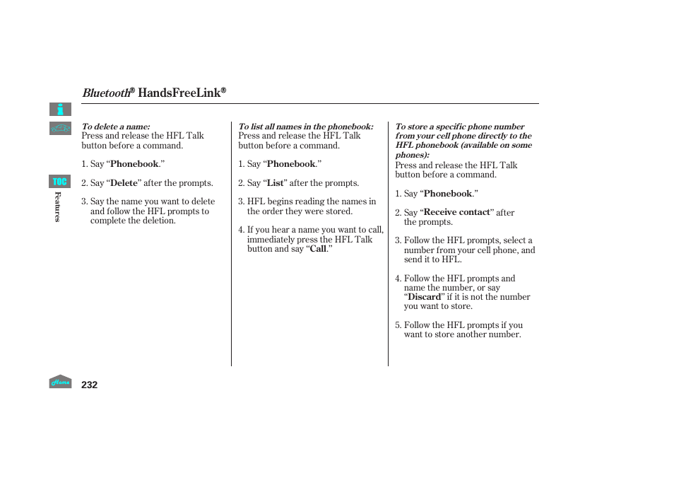 Handsfreelink, Bluetooth | HONDA 2014 Ridgeline - Owner's Manual User Manual | Page 237 / 422