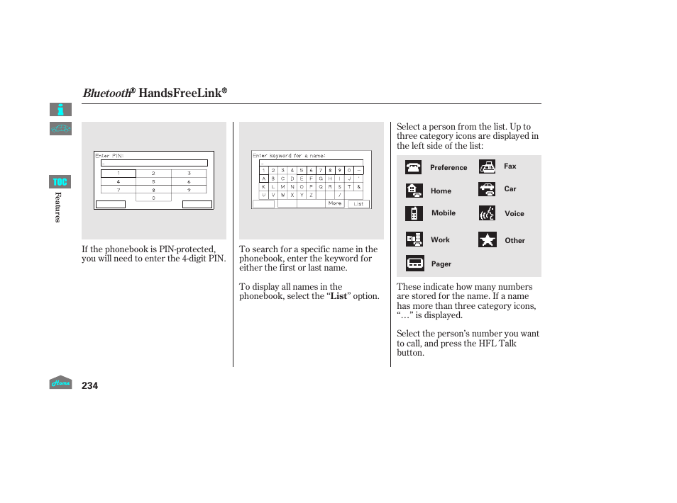 Handsfreelink, Bluetooth | HONDA 2014 Ridgeline - Owner's Manual User Manual | Page 239 / 422