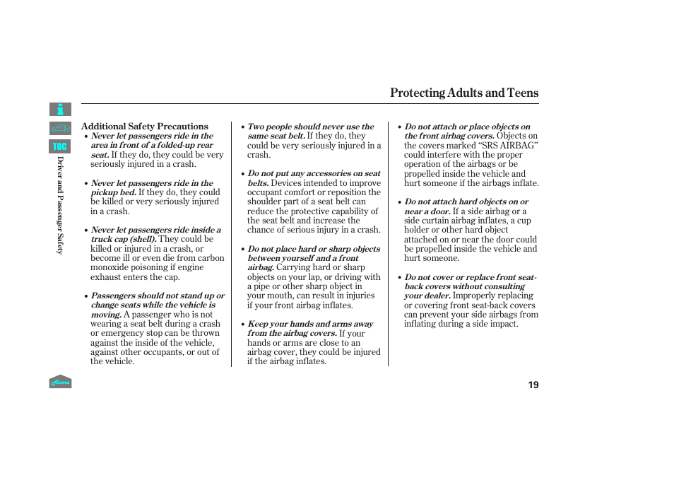 Protecting adults and teens | HONDA 2014 Ridgeline - Owner's Manual User Manual | Page 24 / 422