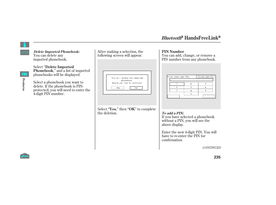 Handsfreelink, Bluetooth | HONDA 2014 Ridgeline - Owner's Manual User Manual | Page 240 / 422