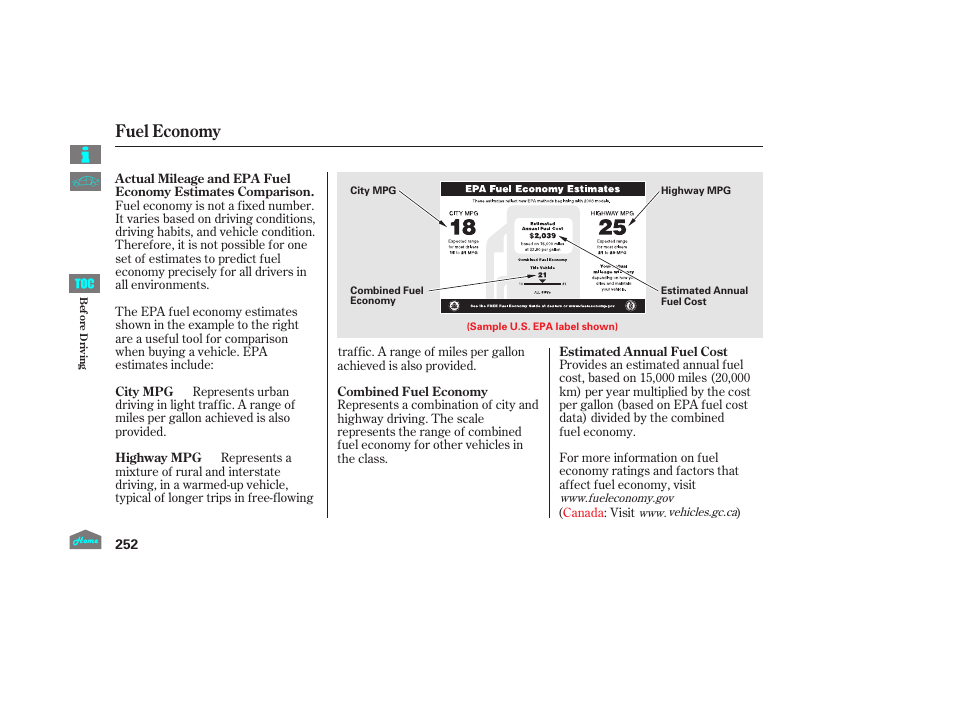 Fuel economy | HONDA 2014 Ridgeline - Owner's Manual User Manual | Page 257 / 422