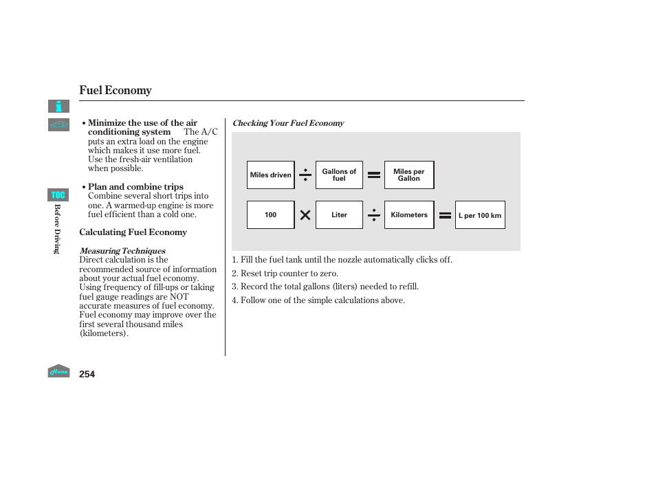 Fuel economy | HONDA 2014 Ridgeline - Owner's Manual User Manual | Page 259 / 422