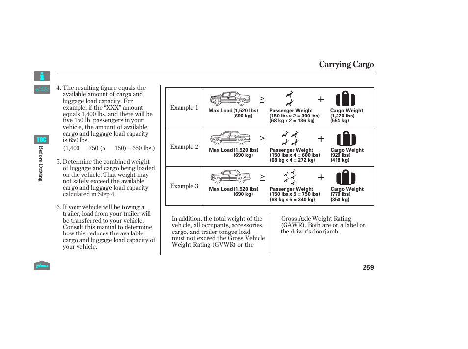 Carrying cargo | HONDA 2014 Ridgeline - Owner's Manual User Manual | Page 264 / 422