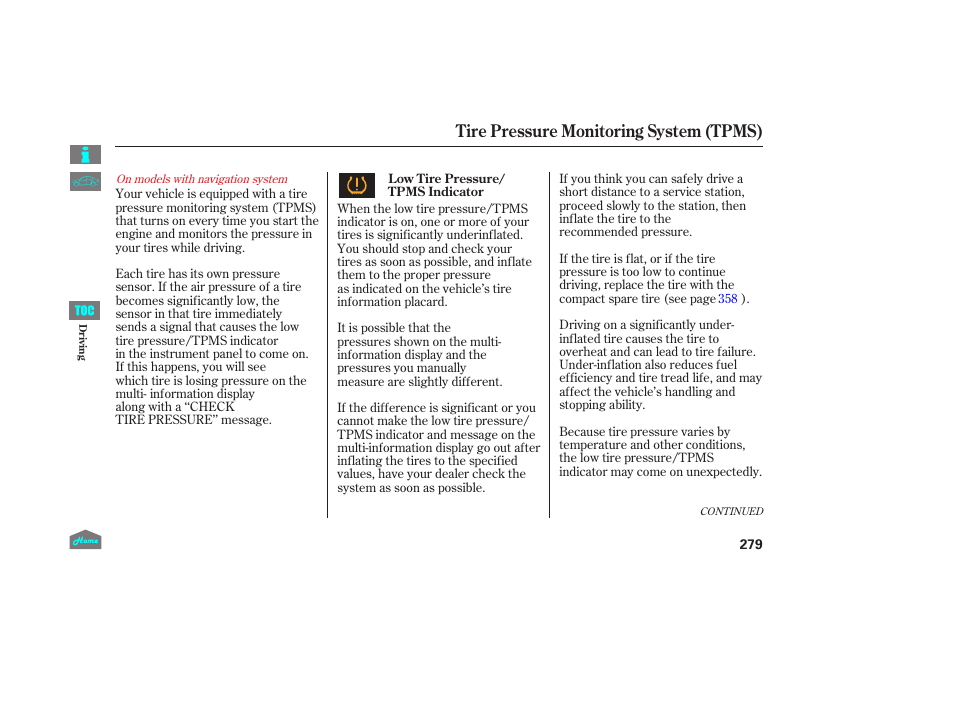 Tire pressure monitoring system (tpms) | HONDA 2014 Ridgeline - Owner's Manual User Manual | Page 284 / 422