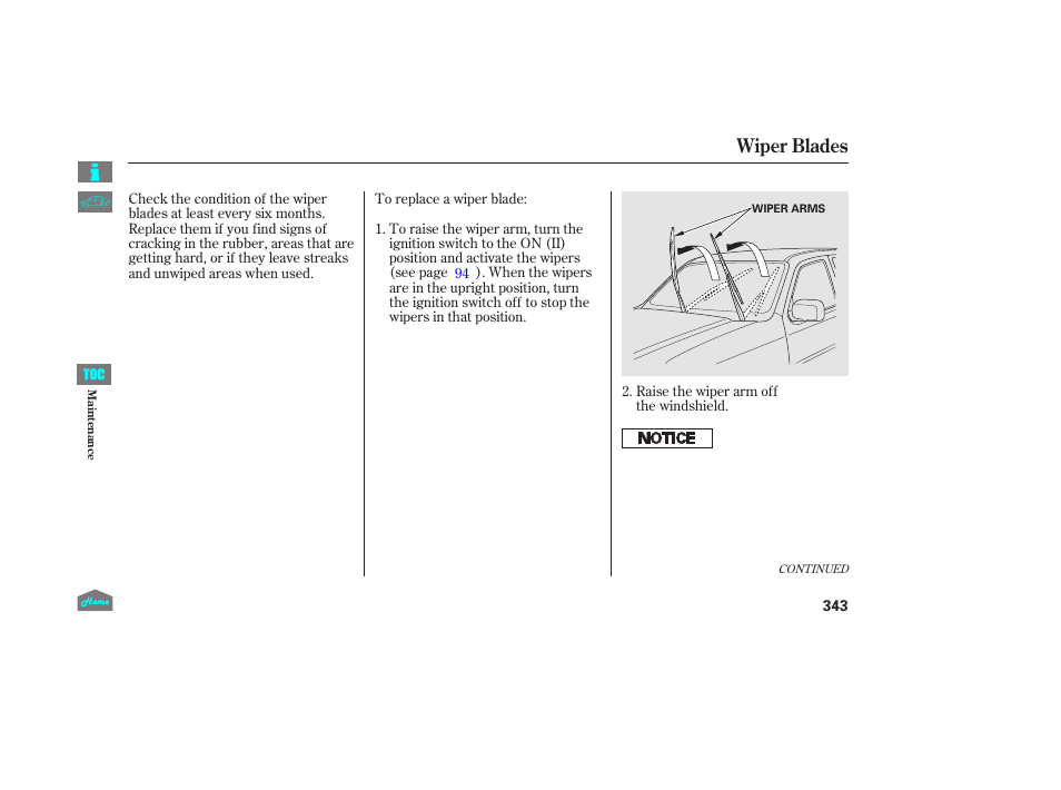 Wiper blades | HONDA 2014 Ridgeline - Owner's Manual User Manual | Page 348 / 422