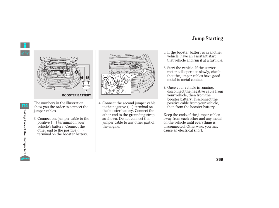 Jump starting | HONDA 2014 Ridgeline - Owner's Manual User Manual | Page 374 / 422