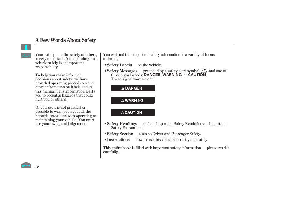 A fewwordsabout safety, A few words about safety | HONDA 2014 Ridgeline - Owner's Manual User Manual | Page 4 / 422