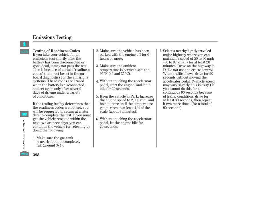 Emissions testing | HONDA 2014 Ridgeline - Owner's Manual User Manual | Page 403 / 422