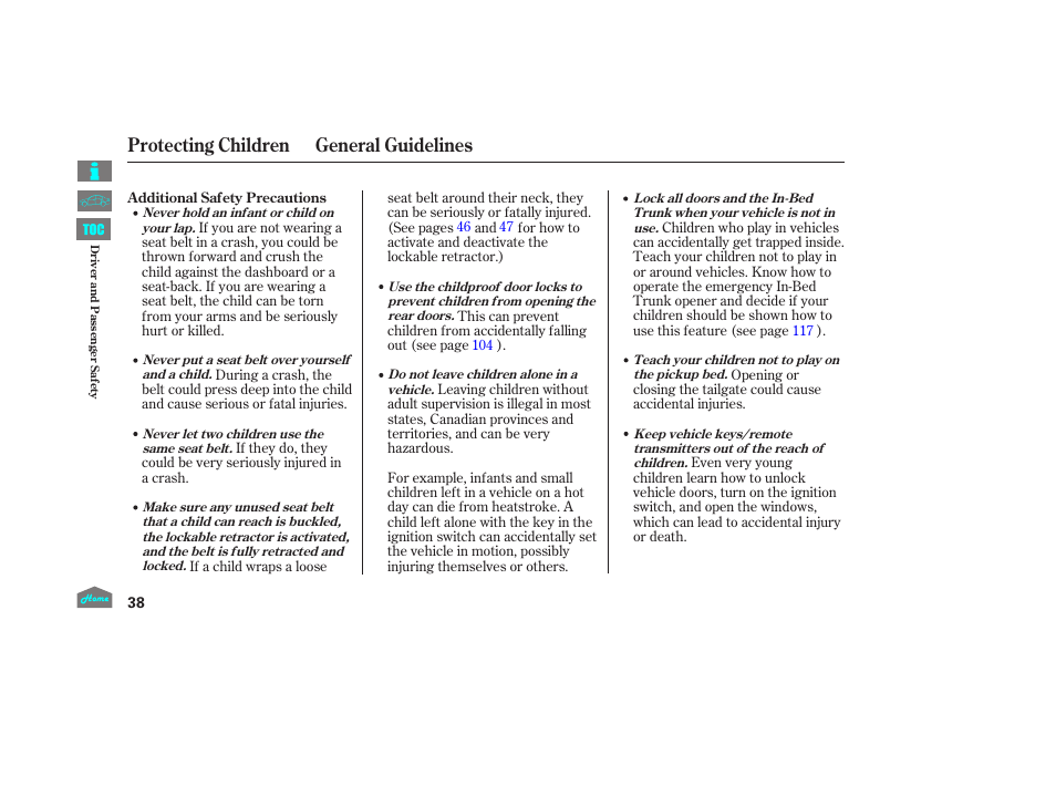 Protecting children general guidelines | HONDA 2014 Ridgeline - Owner's Manual User Manual | Page 43 / 422