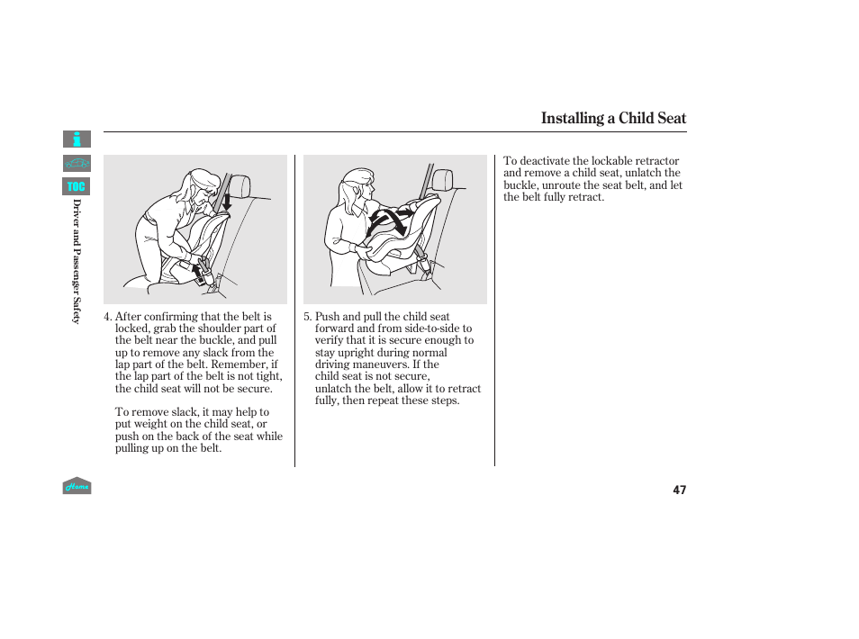 Installing a child seat | HONDA 2014 Ridgeline - Owner's Manual User Manual | Page 52 / 422