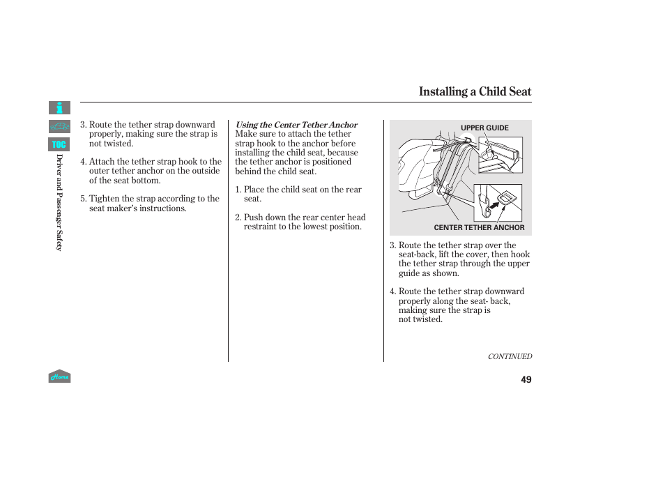 Installing a child seat | HONDA 2014 Ridgeline - Owner's Manual User Manual | Page 54 / 422