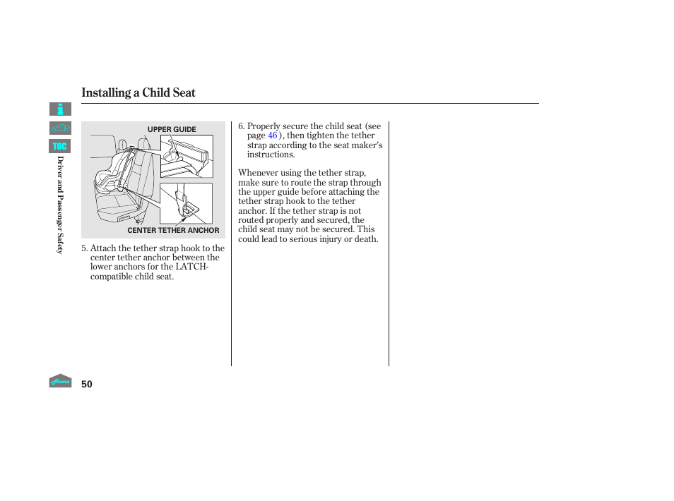 Installing a child seat | HONDA 2014 Ridgeline - Owner's Manual User Manual | Page 55 / 422