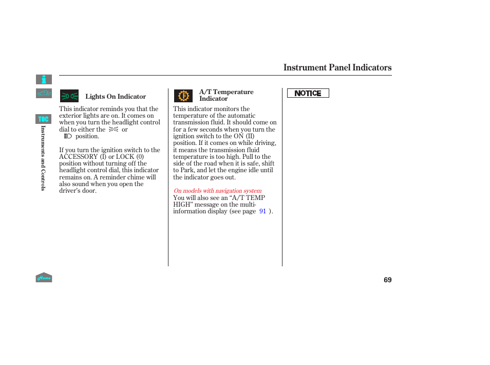 P.69, P.69), Instrument panel indicators | HONDA 2014 Ridgeline - Owner's Manual User Manual | Page 74 / 422