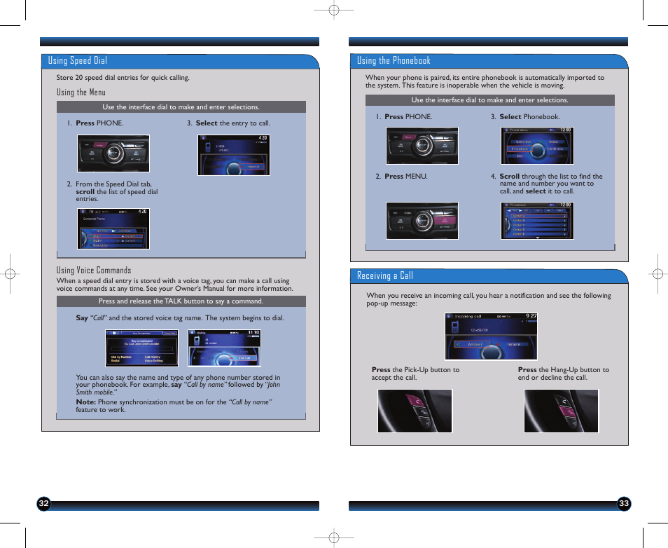 Using speed dial, Receiving a call, Using the phonebook | HONDA 2013 Accord Sedan (EX-L with Navigation) - Technology Reference Guide User Manual | Page 18 / 24