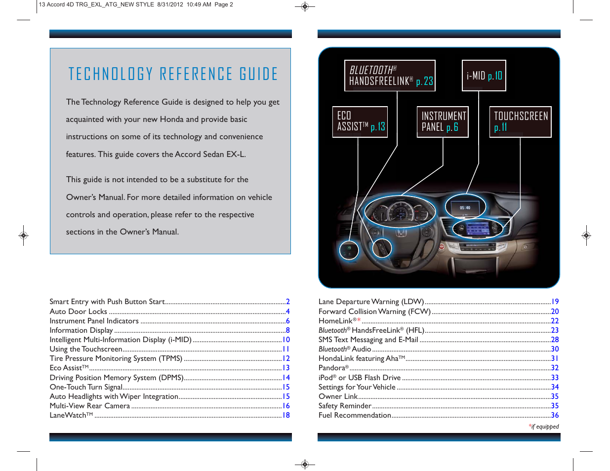 Touchscreen p. 11 bluetooth, Handsfreelink, P. 23 eco assist | P. 13 instrument panel p . 6, I-mi d p . 10 | HONDA 2013 Accord Sedan (EX-L) - Technology Reference Guide User Manual | Page 2 / 20