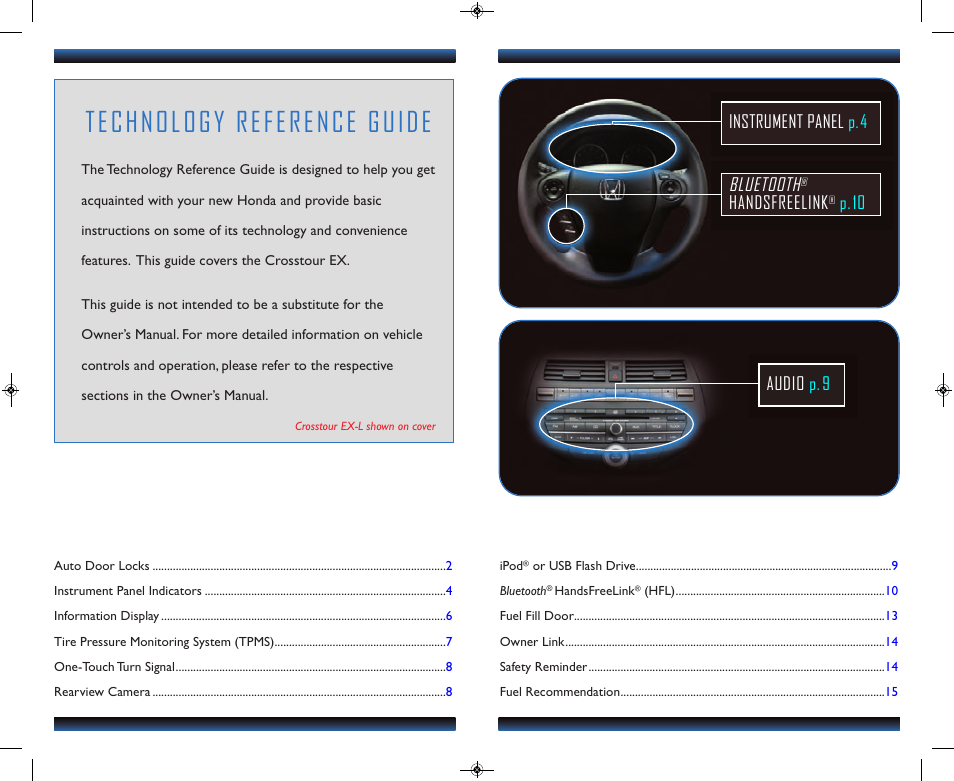 Technology reference guide, Bluetooth, Handsfreelink | P.10 instrument pane l p.4 audio p.9 | HONDA 2013 Crosstour (EX) - Technology Reference Guide User Manual | Page 2 / 9