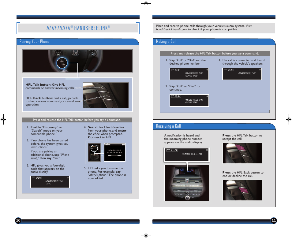 P.10, Bluetooth, Handsfreelink | Pairing your phone, Making a call, Receiving a call | HONDA 2013 Crosstour (EX) - Technology Reference Guide User Manual | Page 7 / 9