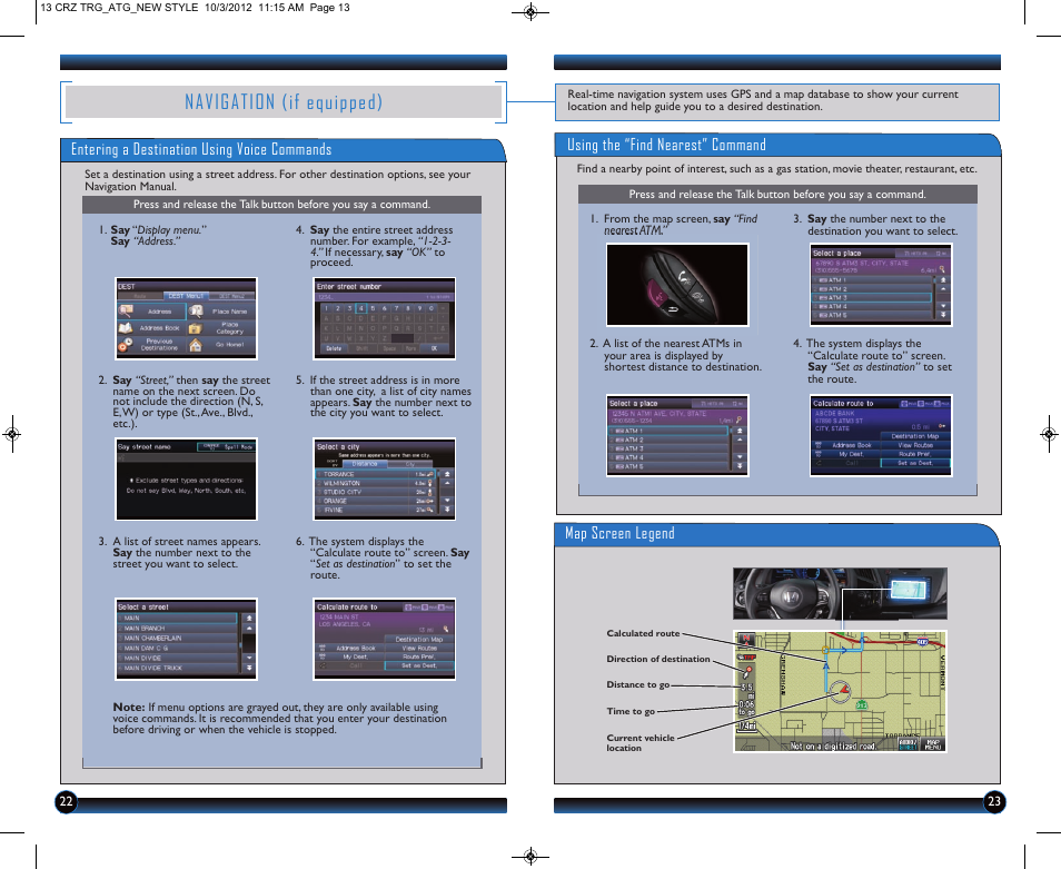 Navigation (if equipped), Map screen legend, Entering a destination using voice commands | Using the “find nearest” command | HONDA 2013 CR-Z - Technology Reference Guide User Manual | Page 13 / 22