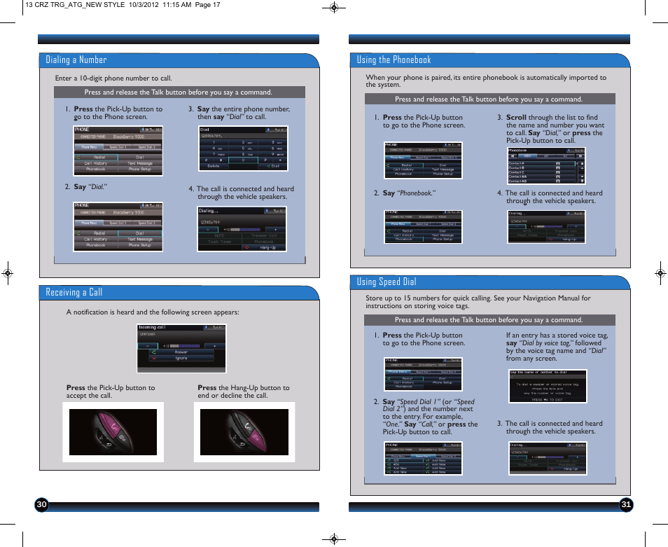 Using the phonebook, Using speed dial, Dialing a number receiving a call | HONDA 2013 CR-Z - Technology Reference Guide User Manual | Page 17 / 22