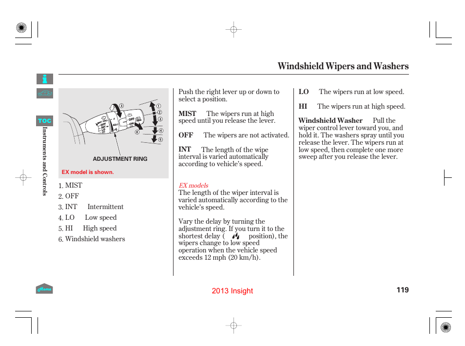 Windshield wipers and washers, P.119 | HONDA 2013 Insight - Owner's Manual User Manual | Page 122 / 411