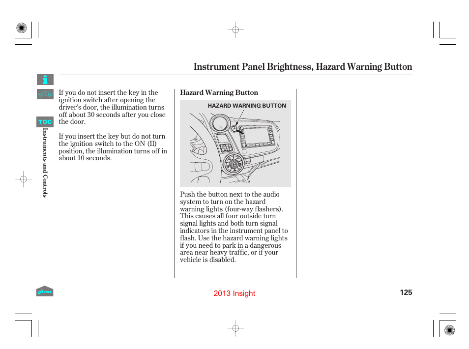P.125), Instrument panel brightness, hazard warning button | HONDA 2013 Insight - Owner's Manual User Manual | Page 128 / 411