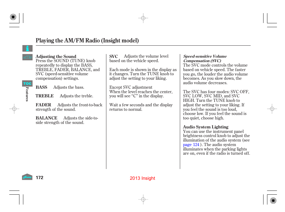 Playing the am/fm radio, Playing the am/fm radio (insight model) | HONDA 2013 Insight - Owner's Manual User Manual | Page 175 / 411