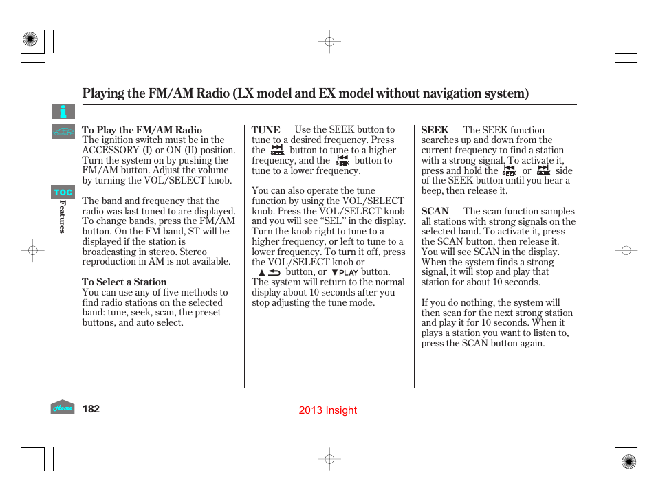 HONDA 2013 Insight - Owner's Manual User Manual | Page 185 / 411