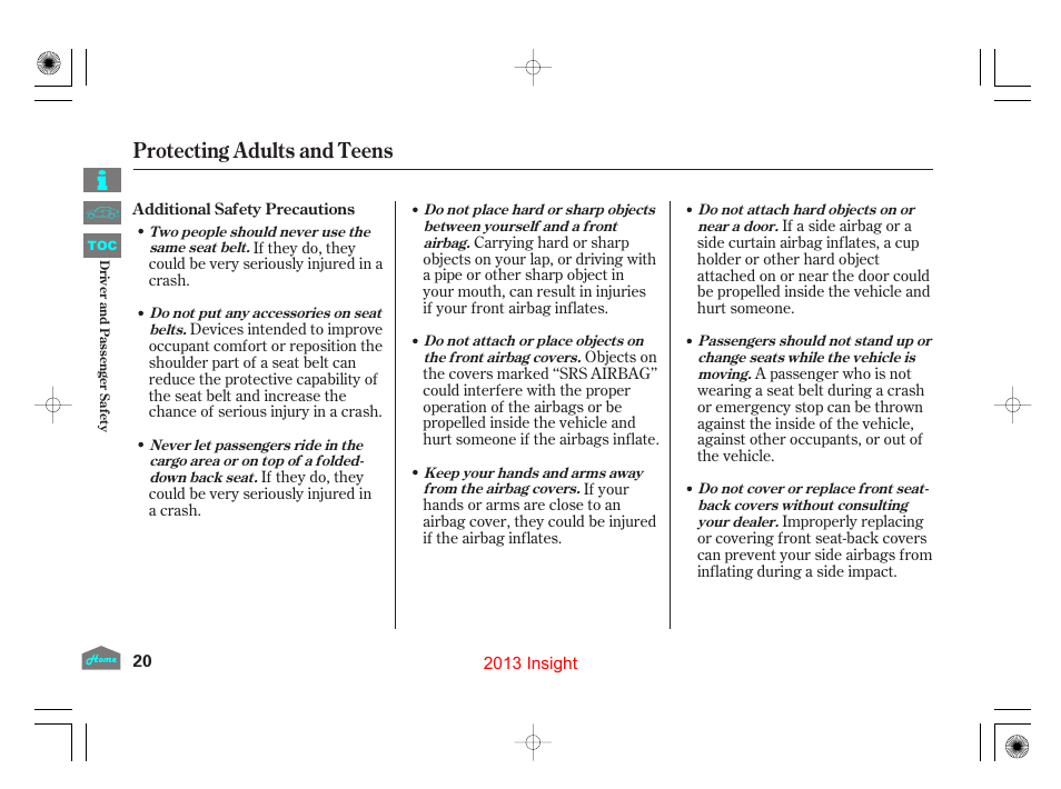 Additional safety precautions, Protecting adults and teens | HONDA 2013 Insight - Owner's Manual User Manual | Page 23 / 411