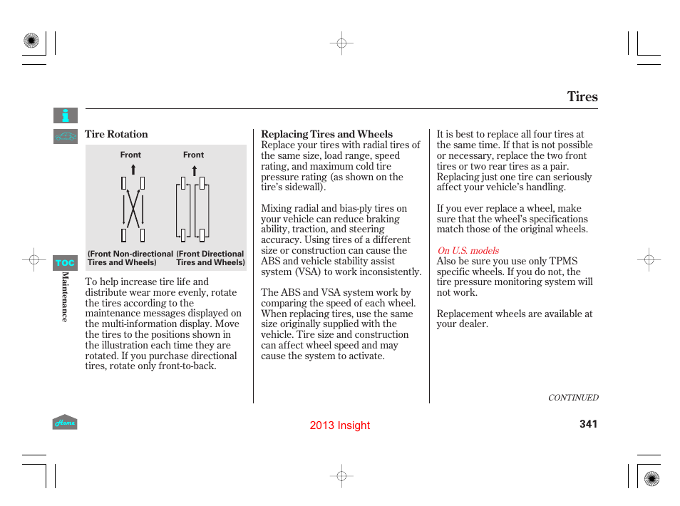 Tires | HONDA 2013 Insight - Owner's Manual User Manual | Page 344 / 411