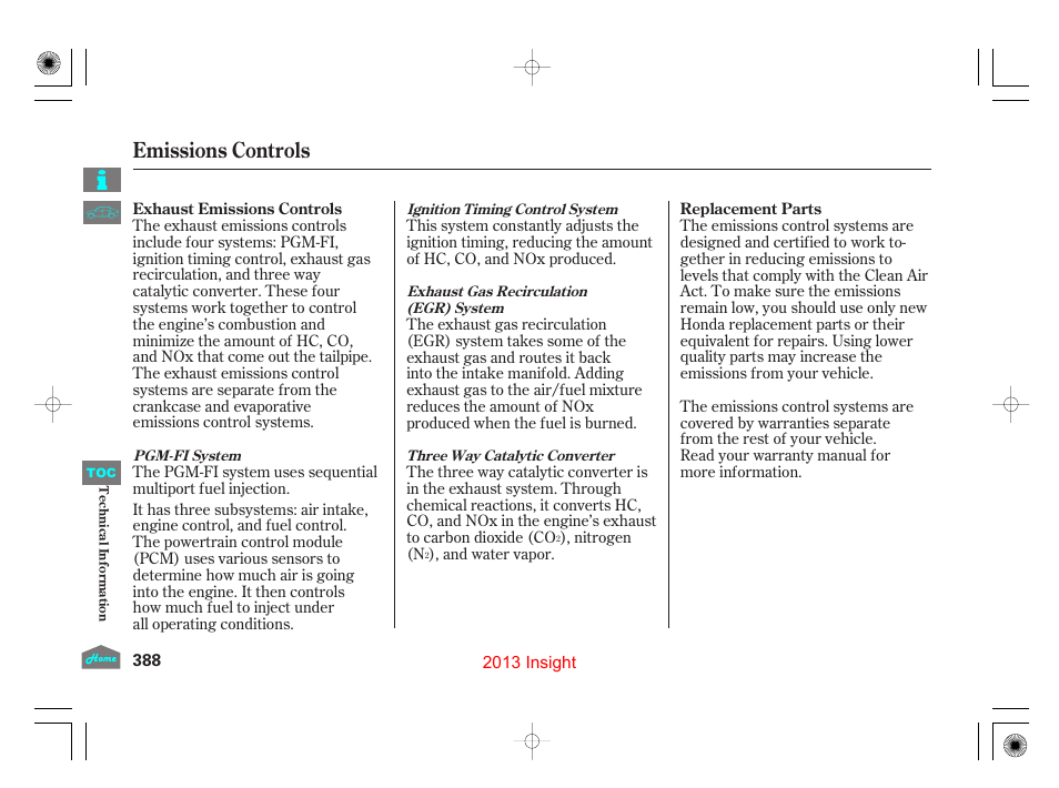 Exhaust emissions controls, Replacement parts, Emissions controls | HONDA 2013 Insight - Owner's Manual User Manual | Page 391 / 411