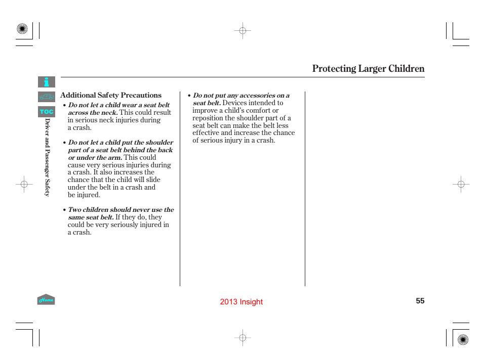 Additional safety precautions, Protecting larger children | HONDA 2013 Insight - Owner's Manual User Manual | Page 58 / 411