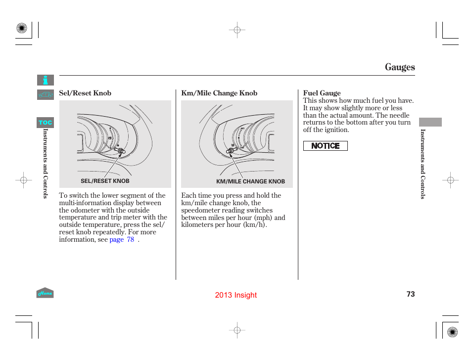 P.73), Gauges | HONDA 2013 Insight - Owner's Manual User Manual | Page 76 / 411