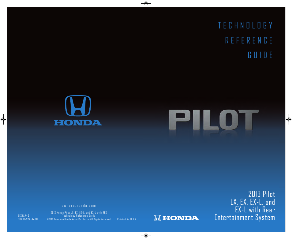 HONDA 2013 Pilot (LX, EX, EX-L and EX-L w/ RES) - Technology Reference Guide User Manual | 12 pages