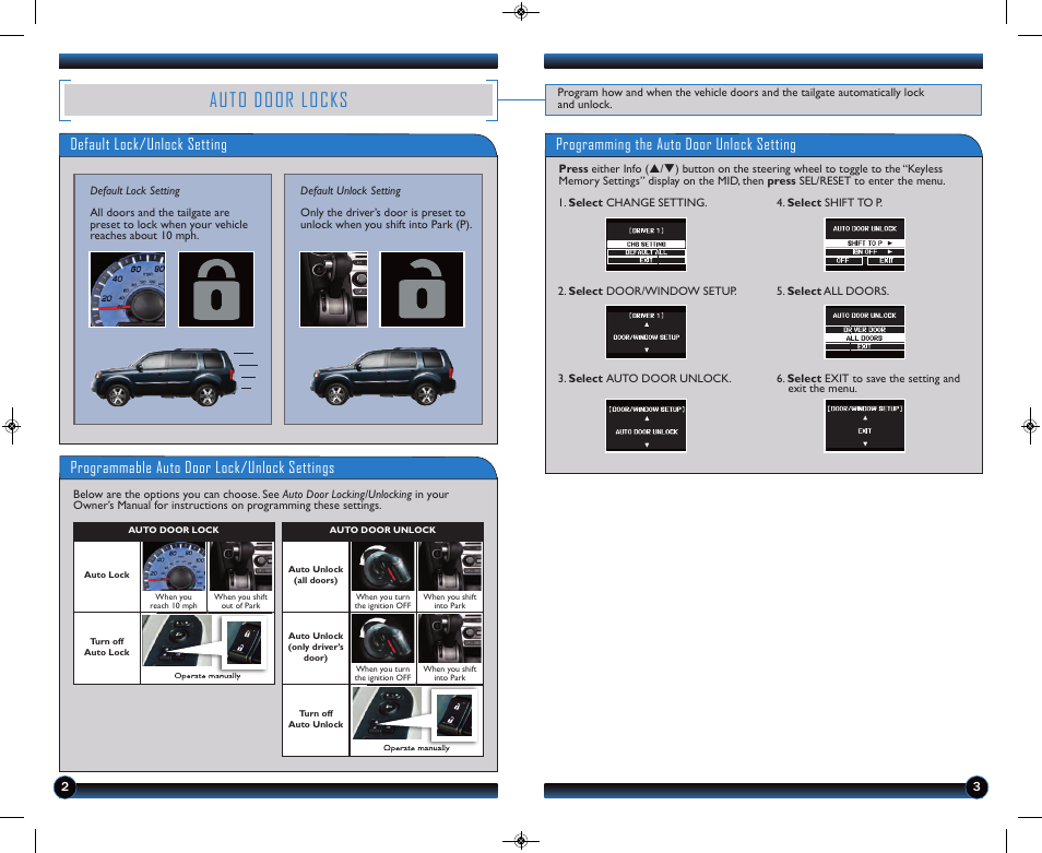 Auto door locks, Default lock/unlock setting, Programmable auto door lock/unlock settings | Programming the auto door unlock setting | HONDA 2013 Pilot (Touring) - Technology Reference Guide User Manual | Page 3 / 18