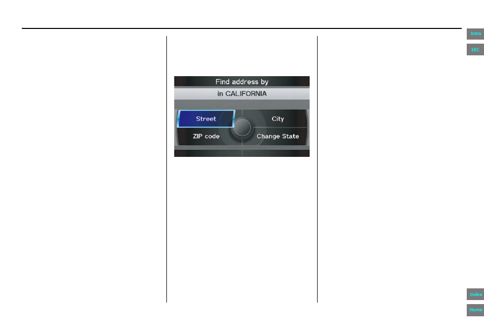 By address, Navigation system manual, Entering a destination | HONDA 2013 Pilot - Navigation Manual User Manual | Page 29 / 178