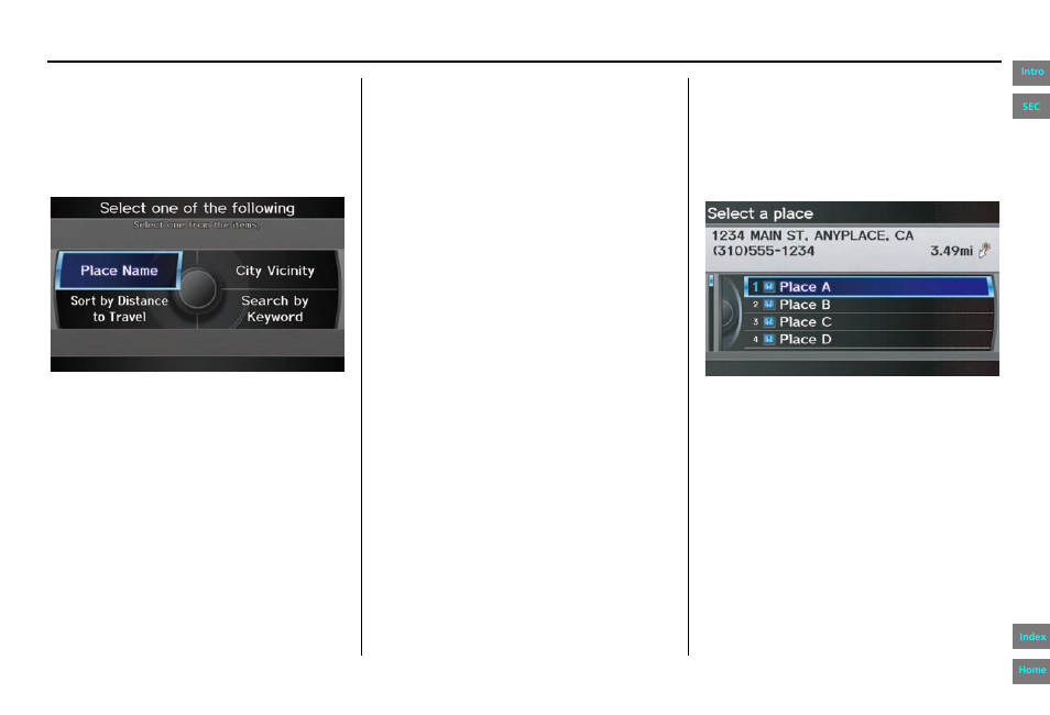 Navigation system manual, Entering a destination | HONDA 2013 Pilot - Navigation Manual User Manual | Page 41 / 178