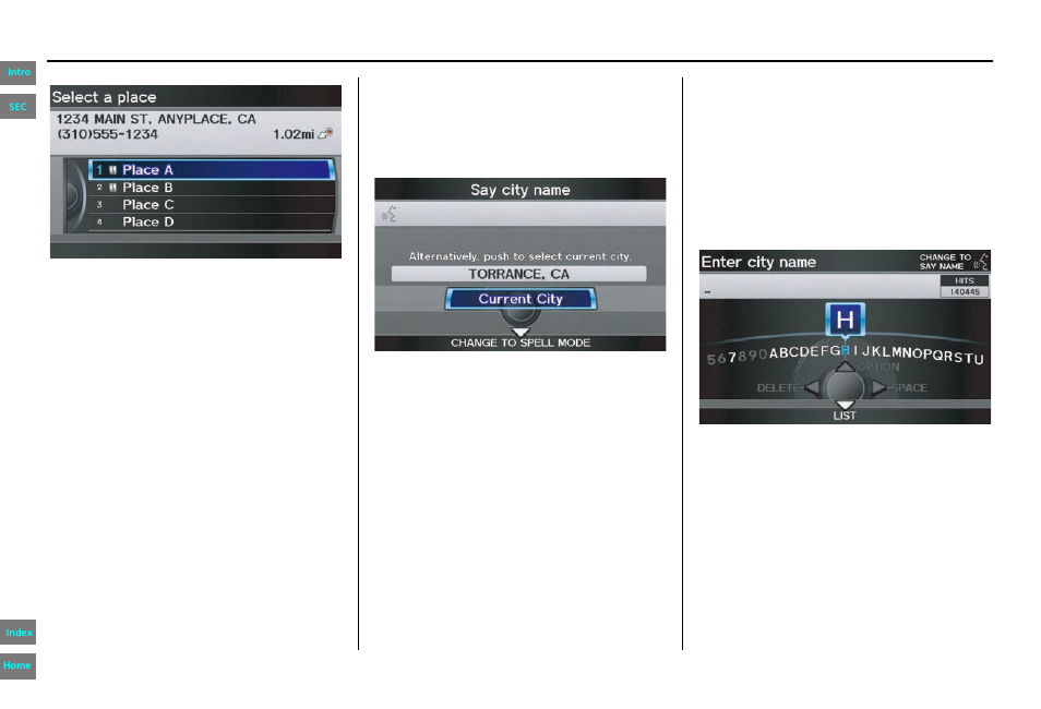 Navigation system manual, Entering a destination | HONDA 2013 Pilot - Navigation Manual User Manual | Page 48 / 178