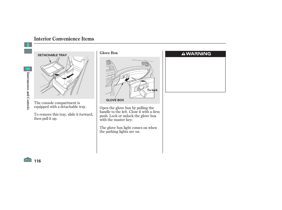 Glove box, Interior convenience items, 2012 crosstour | HONDA 2012 Crosstour - Owner's Manual User Manual | Page 120 / 435