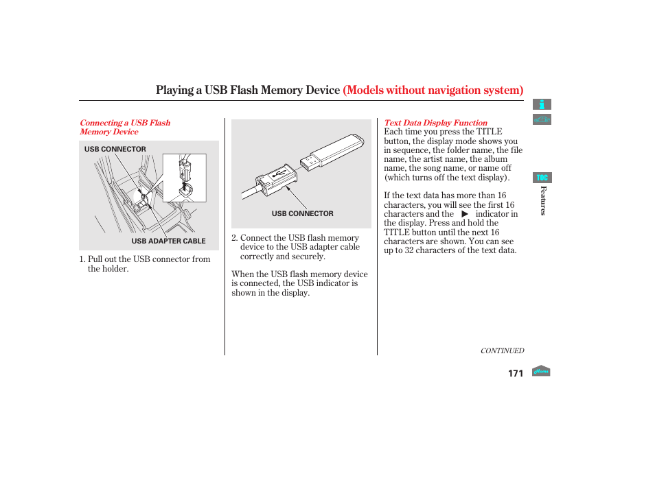 Auxiliary input jack/ usb adapter cable | HONDA 2012 Crosstour - Owner's Manual User Manual | Page 175 / 435